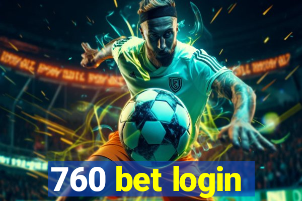 760 bet login